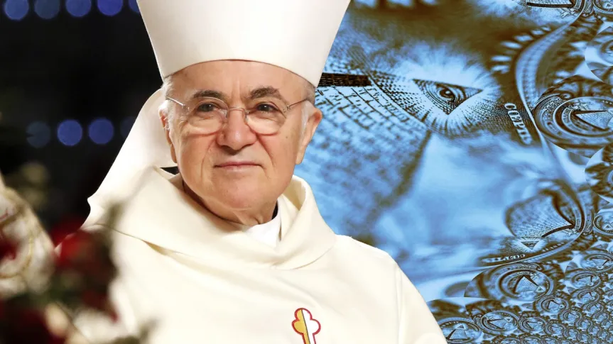 Mgr Carlo Maria Viganò : « Le moment est venu de  dénoncer… l’État profond et le Nouvel Ordre Mondial »